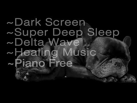 8 hrs Super Deep Sleep 😴 Dark Screen 🌙 Delta Wave 🌕Healing Music (no piano)
