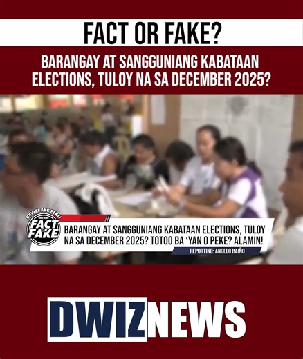1M views · 16K reactions | Barangay at sangguniang kabataan elections, tuloy na sa December 2025? | #FACTORFAKE YouTube: www.youtube.com/@DWIZ882Live #dwiz #dwiznews #aliw23 | DWIZ 882 | Facebook