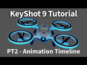 KeyShot 9 Animation Tutorial 02 - Navigating the Animation Timeline