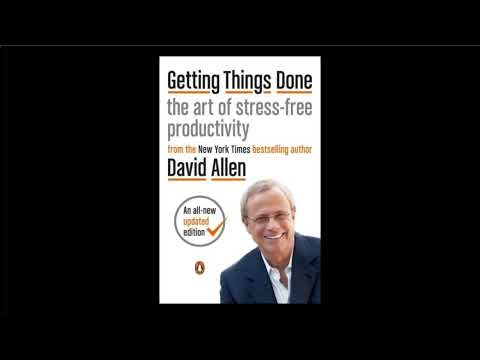 Getting Things Done (David Allen) 📚 Core principles I Action-focussed summary
