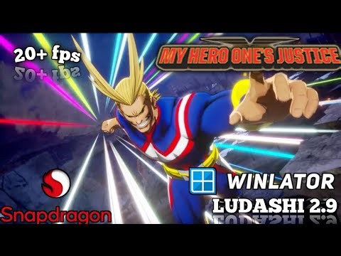 WINLATOR LUDASHI 2.9/GAMEPLAY MY HERO ONE JUSTICE ON (PC) SNAPDRAGON 680/4GB Ram