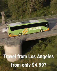 129 reactions · 72 shares | Looking for cheap travels from Los Angeles?  Deals from $4.99 in our App!  | FlixBus | Facebook