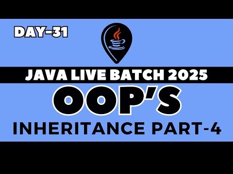 DAY-31 | CORE JAVA FOR BEGINNERS IN HINDI | OOP's IN JAVA | Polymorphism in Java Part-1 | Hindi