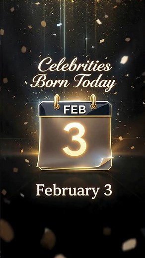 Famous Birthdays Today 🎂 | Feb 3 #February3 #usa #usashorts #usatoday #usacelebritynews