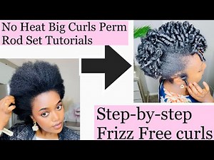 Perfect Perm Rod Set On Natural 4c Hair|Defined Curls Tutorials.