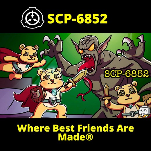 34K views · 1.3K reactions | SCP-6852, also known as Where Best Friends Are Made®, instances are hostile entities of varying appearance that are consistently described as "scary," "terrifying," and "monsters" by young children. "SCP-6852" was created by awesome author "Dr Asteria", from the SCP Wiki. Source: https://scp-wiki.wikidot.com/SCP-6852. Licensed under CC-BY-SA 3.0. Music by Gravity Sound: https://www.youtube.com/watch?v=ziFxpjRbfJc | TheRubber | Facebook