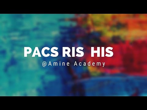 PACS HIS RIS