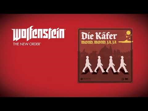 Wolfenstein: The New Order (Soundtrack) - Die Käfer - Mond, Mond, Ja, Ja