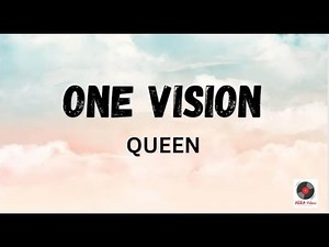One Vision - Queen Lyrics Video