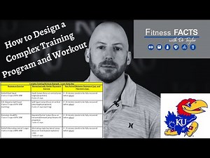 How to Design a Complex Training Program and Workout
