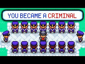 Pokémon, BUT you play as a Criminal