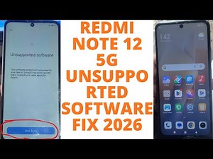 Redmi note 12 5g unsupported software fix 2026