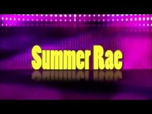 Summer Rae Theme Song
