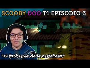 JugandorCriticon Reacts to Scooby Doo S A Season 1 Episode 3 (The Ghost of the Road)