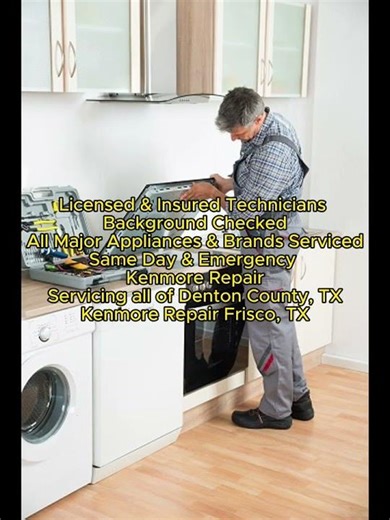 Kenmore Repair Frisco, TX469-780-4282