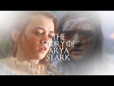 (GOT) Arya Stark | Her full story