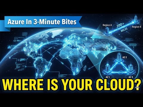 Azure Regions & Availability Zones (AZ-900) | Where Is Your Cloud?