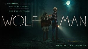 Was wäre wenn jemand, den du liebst, zu etwas anderem wird? WOLF MAN | Ab 23. Januar nur im Kino. | Universal Horror