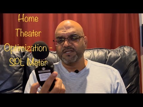 Home Theater Optimization - Using an SPL Meter