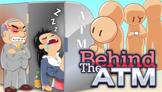 Behind The ATM trên Steam
