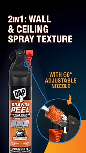 DAP’s 2 IN 1 Spray Texture gives pro-level wall texture in minutes. Fast, precise, and mess-free application. | DAP Global Inc.