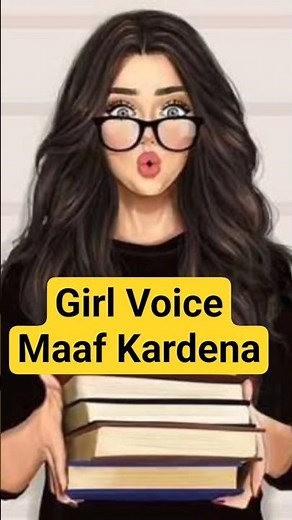 Ladki Ki Awaaj | One Sided Girl Maaf Mardena Girl Voice Effect Female Voice Maaf Kardena #girlvoice