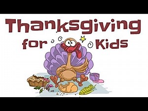 Thanksgiving for Kids