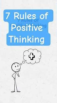 7 Rules of Positive Thinking:
