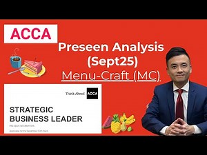 ACCA SBL September 2025 Preseen Analysis Menu Craft (MC)