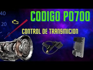 🔥😊CODIGO P0700 FALLA EN EL MODULO DE CONTROL DE LA TRANSMISION✌️🔥HOLA BIENVENIDO 😊👍