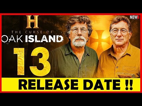 The Curse of Oak Island Season 13 Premiere Date Revealed