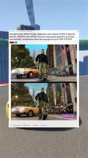 Straight outta 2082 Finally released a cool reboot of GTA 3 Special Edition 800FPS and URTX2 let you enjoy great graphics and play comfortably Sometimes there are slumps of up to 750-770 FPS