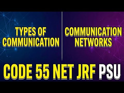 Types of Communication & Networks | Verbal vs Non-Verbal Formal &Grapevine | PART 2|UGC NET Code 55