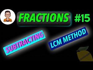 11 plus maths fractions-Subtracting fractions using LCM Method | Lessonade