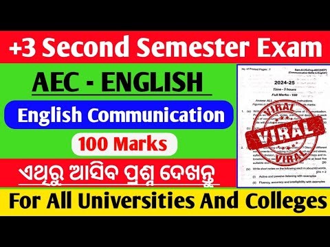 +3 Second Semester Exam // AEC English Questions Paper Discussion // Selection Questions