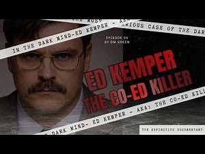 Ed Kemper | Predator on California Highways | The Co-Ed Killer
