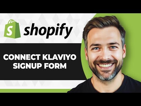 How to Connect Klaviyo Signup Form to Shopify Store (Full 2025 Guide)