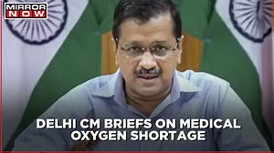 Centre gives 700 MT of oxygen to Delhi government; Arvind Kejriwal briefs on latest O2 strategies