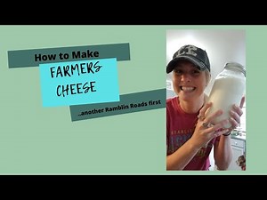 How to Make Farmers Cheese