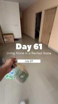 Day 61 | Living Alone in a Rented Home 🏠 | True POV