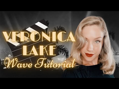 How to make Vintage Waves like Veronica Lake