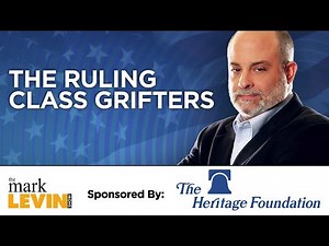The Ruling Class Grifters