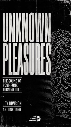 Unknown Pleasures by Joy Division