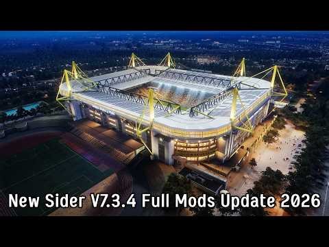 New Sider V7.3.4 Full Mods Update 2026 - PES 2021 & Football Life 2026