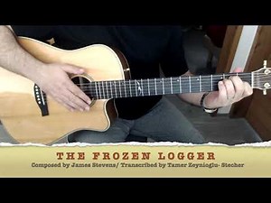 The Frozen Logger / With Notation & Tab