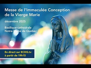 Fête patronale de l’Immaculée Conception 2025