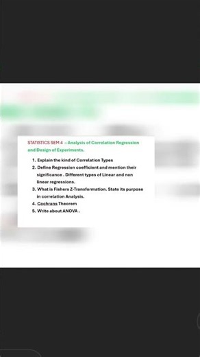 STATISTICS SEM 4 Important question - Analysis of Correlation Regression and Design of Experiments.