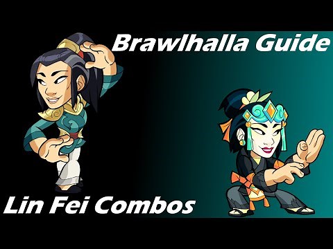 Brawlhalla Guide | Easy Lin Fei Combos