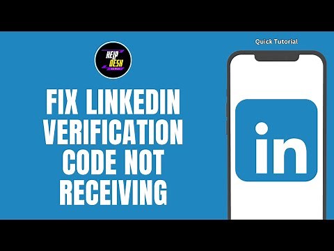 How To Fix LinkedIn Verification Code Not Receiving