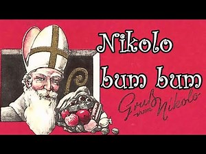 Nikolo bum bum - Bayerisches Nikolauslied/Bavarian St. Nicholas Song + English translation